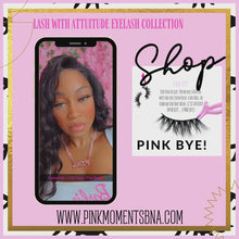 Load and play video in Gallery viewer, Pink With Attitude Eyelash Collection &quot;Pink Bye
